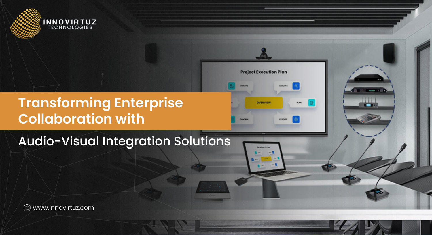 Transforming Enterprise Collaboration with Audio-Visual Integration Solutions